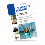 Guide : Les bienfaits de la mer (En franc�s)
